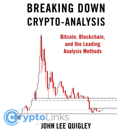 Breaking Down Crypto-Analysis: Bitcoin, Blockchain, and the Leading Analysis Methods