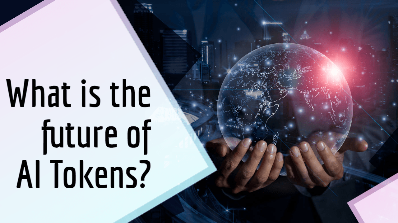 Cryptocurrency AI Tokens are Booming What is the future of AI Tokens