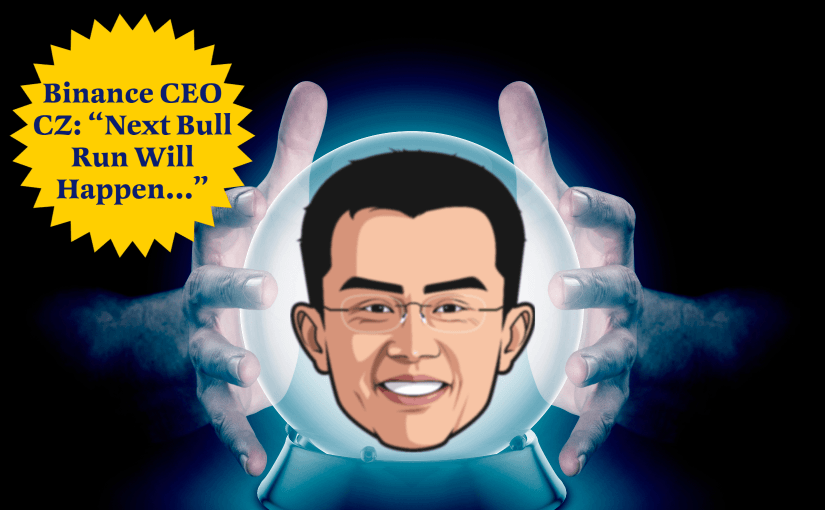 Binance CEO Changpeng Zhao Unveiling the Crystal Ball When Will the Next Crypto Bull Run Happen