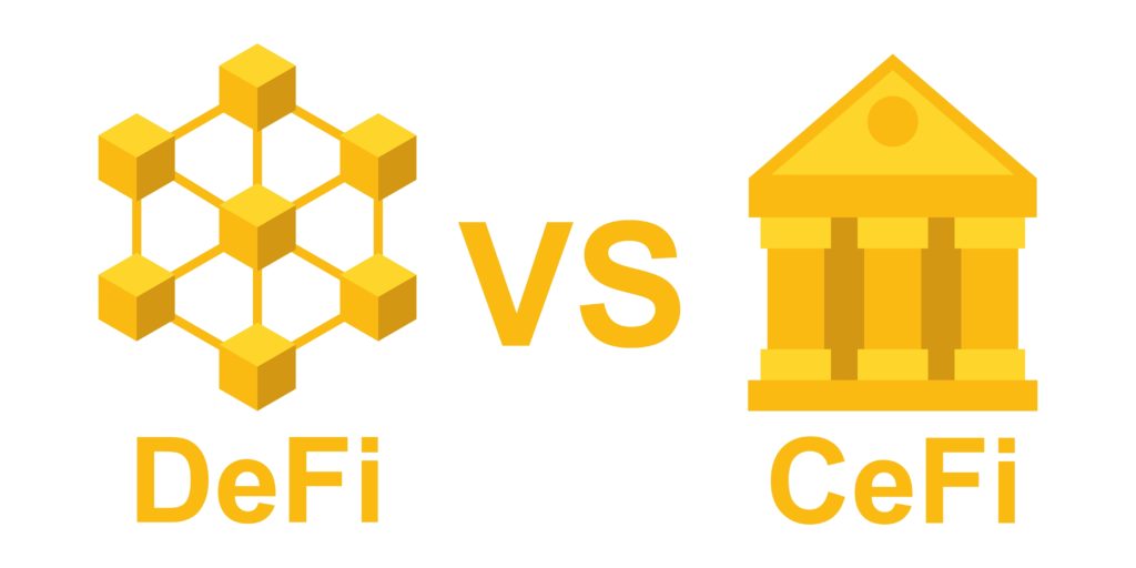 Decentralized finance and centralized finance.DeFi vs CeFi.